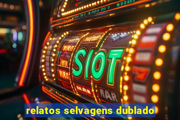 relatos selvagens dublado